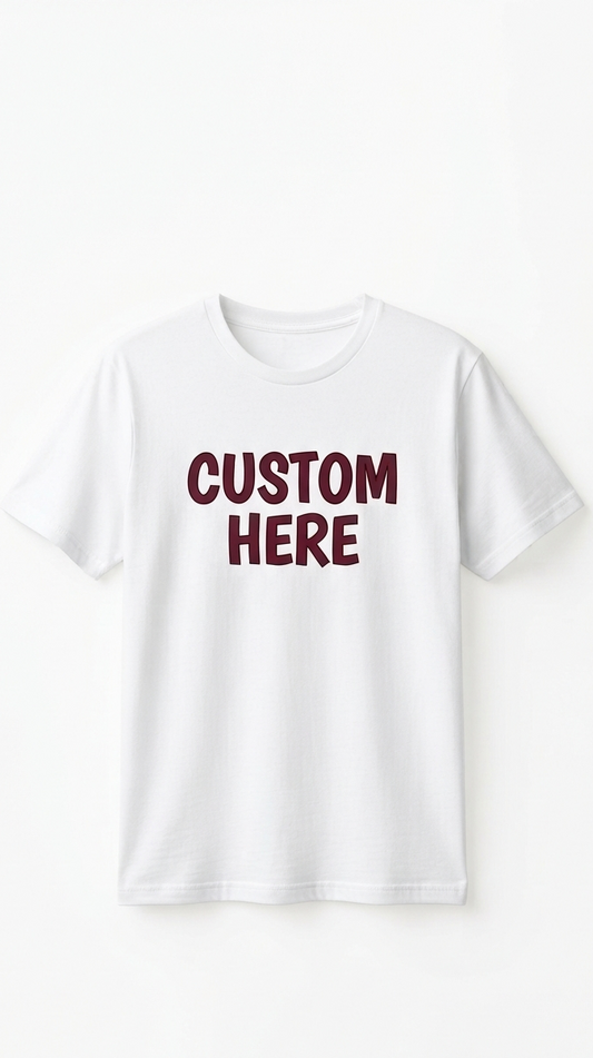 Custom T-Shirt